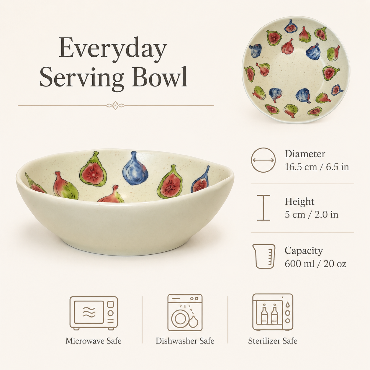 20 oz fig ceramic bowl with 16.5 cm diameter and 5 cm height