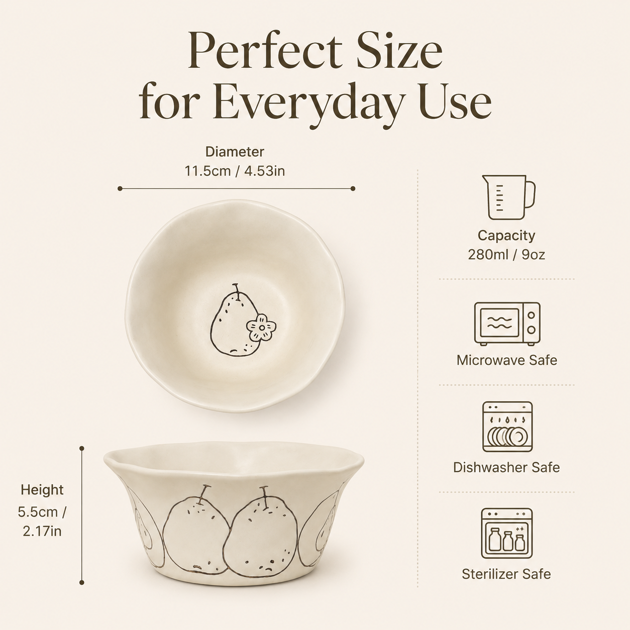 9 oz pear ceramic bowl with 11.5 cm diameter and 5.5 cm height